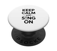 Restez Calme et chantez sur Music Lover PopSockets PopGrip Adhésif