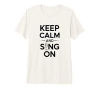 Restez Calme et chantez sur Music Lover T-Shirt Haut de Gamme