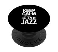 Restez Calme et écoutez Un Amateur de Musique Jazz PopSockets PopGrip Adhésif