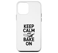 Restez Calme et Faites Cuire sur Funny Baking Lover Lover Coque pour iPhone 12 Mini