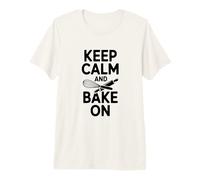 Restez Calme et Faites Cuire sur Funny Baking Lover Lover T-Shirt Haut de Gamme