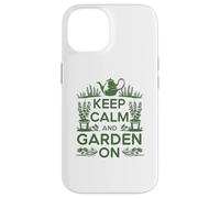 Restez calme et jardinez Coque pour iPhone 14