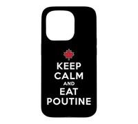 Restez Calme et Mangez de la Poutine Coque pour iPhone 15 Pro