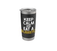 Restez calme et mangez un burrito Gobelet isotherme en acier inoxydable double paroi