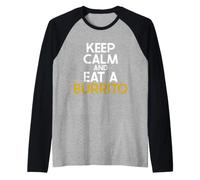 Restez Calme et Mangez Un Burrito Manche Raglan