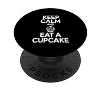 Restez Calme et Mangez Un Cupcake Amusant pour Les Amateurs de Desserts PopSockets PopGrip Adhésif