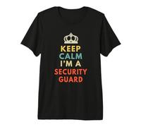 Restez Calme, Je suis Un Agent de sécurité T-Shirt Haut de Gamme