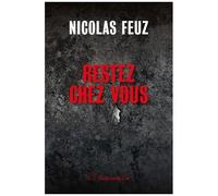 Restez Chez Vous