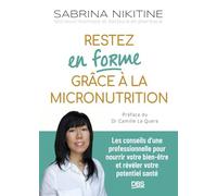 Restez en forme grâce à la micronutrition