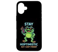 Restez hoptimiste mais Je ne Peux Pas froget - Amoureux des Grenouilles Coque pour iPhone 16 Plus