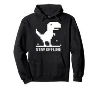 Restez Hors Ligne Pixel Dinosaure Dino Internet Médias Sociaux Sweat à Capuche