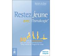Restez jeune avec l'ismakogie - Mariyet De Baar - Dauphin Editions Du - broché - Guide