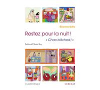 Restez pour la nuit ! Chao bâched Le savoir-vivre à l'afghane. Guide à l'usage du visiteur étranger - Étienne Gille - Asiatheque Maison Langues Du Mond - broché - Essai