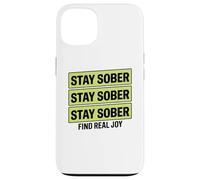 Restez Sobre sans Boire Trouvez la Vraie Joie Coque pour iPhone 13