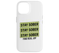 Restez Sobre sans Boire Trouvez la Vraie Joie Coque pour iPhone 14