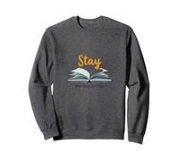 Restez, Votre Histoire n'est Pas terminée, Source d'inspiration pour Les Amateurs de Livres Sweatshirt, Unisexe pour Adultes, Chiné Foncé, S