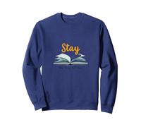 Restez, Votre Histoire n'est Pas terminée, Source d'inspiration pour Les Amateurs de Livres Sweatshirt, Unisexe pour Adultes, Bleu Marine, XXL