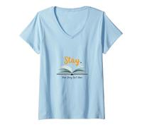 Restez, Votre Histoire n'est Pas terminée, Source d'inspiration pour Les Amateurs de Livres T-Shirt avec Col en V, Femme, Bleu Céleste, S