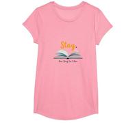 Restez, Votre Histoire n'est Pas terminée, Source d'inspiration pour Les Amateurs de Livres T-Shirt, Fille, Rose, L