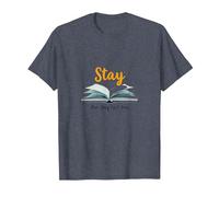 Restez, Votre Histoire n'est Pas terminée, Source d'inspiration pour Les Amateurs de Livres T-Shirt, Homme, Bleu Chiné, S