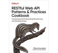 Restful Web API Patterns and Practices Cookbook – O’Reilly Verlag