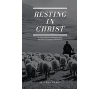 Resting in Christ: A Devotional on Assurance and the Hard Passages of Scripture