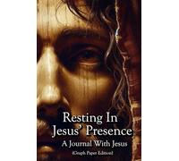 Resting In Jesus' Presence: The Promise Of Sublime Peace
