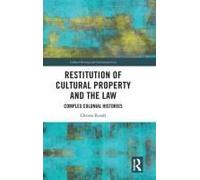 Restitution Of Cultural Property And The Law