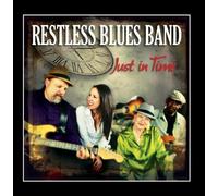 Restless Blues Band - Just in Time [Import]