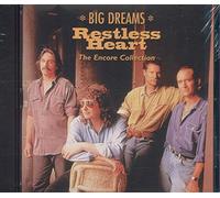 Restless Heart - Big Dreams