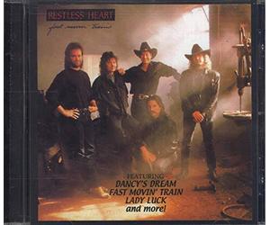 Restless Heart - Fast Movin Train
