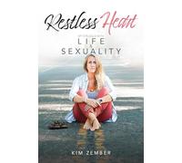 Restless Heart: My Struggle With Life & Sexuality