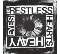 Restless Hearts, the - Heavy Eyes