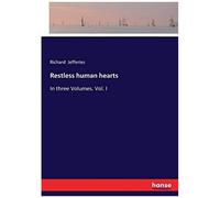 Restless Human Hearts