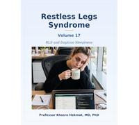 Restless Legs Syndrome - RLS and Daytime Sleepiness