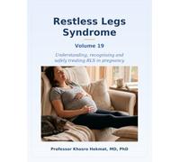 Restless Legs Syndrome - RLS and Pregnancy