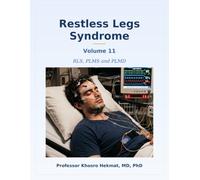 Restless Legs Syndrome - RLS, PLMS, and PLMD