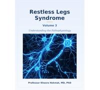 Restless Legs Syndrome - Understanding the Pathophysiology