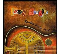 Restless on the Farm by Jerry Douglas [Audio CD] NEUF
