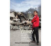 Restless Valley: Revolution, Murder, and Intrigue in the Heart of Central Asia