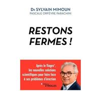 Restons Fermes ! - Après Le Viagra®, Les Nouvelles Solutions Scientifiques Pour Faire Face À Ses Problèmes D'érection