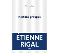 Restons groupés