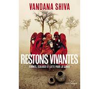 Restons vivantes: Femmes, écologie et lutte pour la survie