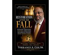 Restoration After the Fall: Managing Adultery Among Church Leaders