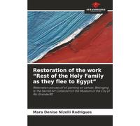 Restoration of the work “Rest of the Holy Family as they flee to Egypt”