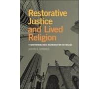 Restorative Justice And Lived Religion