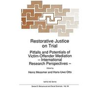 Restorative Justice On Trial