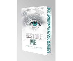 Restore me - édition collector - Tome 1 - Saison 2 de la saga Shatter Me