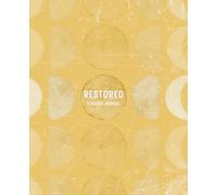 Restored: A Guided Journal for Emotional Healing and Self-Reflection (Dawn): Track your mood, set goals, and reconnect with yourself-one mindful page at a time