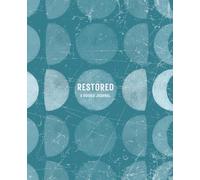 Restored: A Guided Journal for Emotional Healing and Self-Reflection (Harbor): Track your mood, set goals, and reconnect with yourself-one mindful page at a time